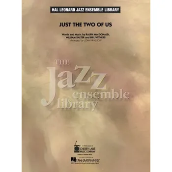 Bill Withers: Just the Two of Us (noty pro jazzový orchestr, party, partitura)