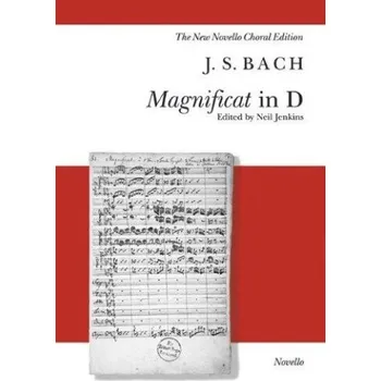 J.S. Bach: Magnificat In D (noty na sborový zpěv SATB, klavír)