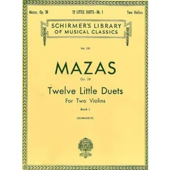 Jacques F. Mazas: Twelve Little Duets Op.38 Book 1 (noty na housle)