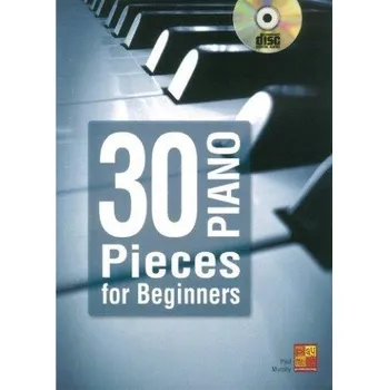 Paul Murphy: 30 Piano Pieces For Beginners (noty na snadný sólo klavír) (+audio)