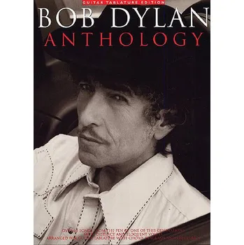 Bob Dylan: Anthology (tabulatury, noty, akordy, kytara)