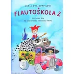 Flautoškola 2 - Učebnice hry na sopránovou zobcovou flétnu