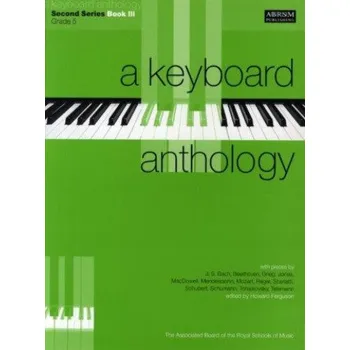 A Keyboard Anthology: Second Series Book III Grade 5 (noty na sólo klavír)