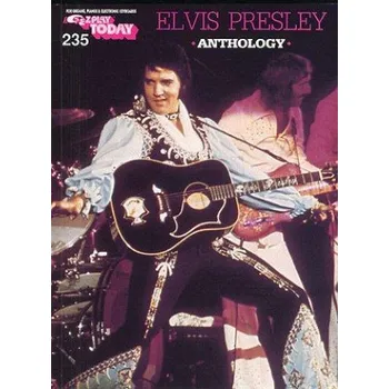 E-Z Play Today 235: Elvis Presley Anthology (noty, akordy, texty)