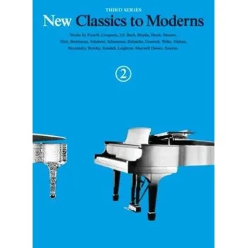 New Classics To Moderns: Book 2 (noty na sólo klavír)