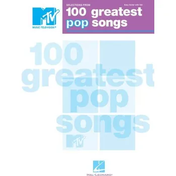 Selections from MTV's 100 Greatest Pop Songs (noty, tabulatury na snadnou kytaru)