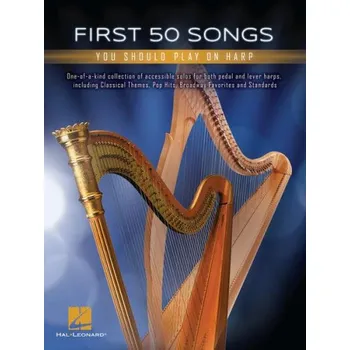 First 50 Songs You Should Play on Harp (noty na harfu)