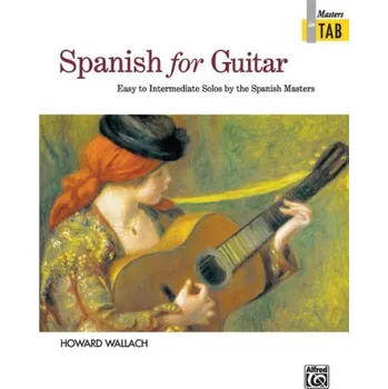 Spanish For Guitar (noty, tabulatury na kytaru)