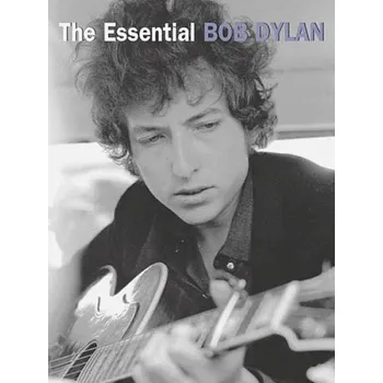 Essential Bob Dylan (noty na klavír, zpěv, akordy)