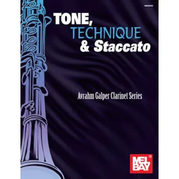 Avrahm Galper Clarinet Series: Tone, Technique and Staccato (noty na klarinet)