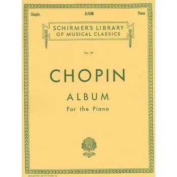 Frederic Chopin: Album For The Piano (noty na sólo klavír)