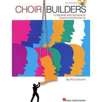 Rollo Dilworth: Choir Builders (noty na zpěv) (+audio)