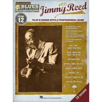 Blues Play-Along 12: Jimmy Reed (noty na nástroje C, Eb, Bb, basového klíče) (+audio)