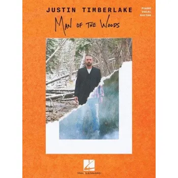 Justin Timberlake: Man Of The Woods (noty na klavír, zpěv, akordy na kytaru)