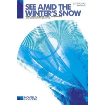 See Amid The Winter's Snow (noty na sborový zpěv SATB, klavír) - SADA 5 ks