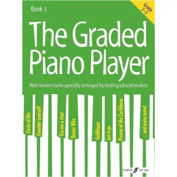 The Graded Piano Player: Grades 3-5 (noty na sólo klavír)