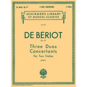 Charles Auguste de Bériot: 3 Duos Concertante, Op. 57 (noty na 2 housle)