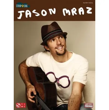 Jason Mraz: Strum And Sing (akordy, texty, kytara)