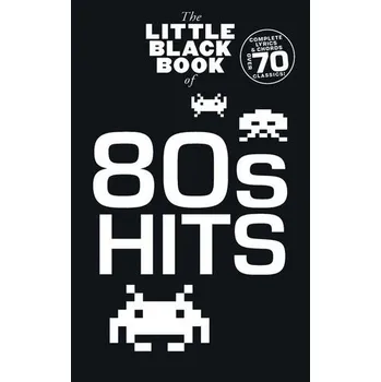The Little Black Book Of 80s Hits (akordy, texty, kytara)