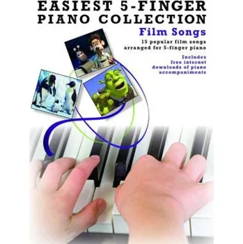 Easiest 5-Finger Piano Collection - Film Songs (noty na pětiprstý klavír)