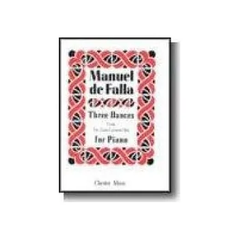 3 Dances from The Three-Cornered Hat (noty na sólo klavír)