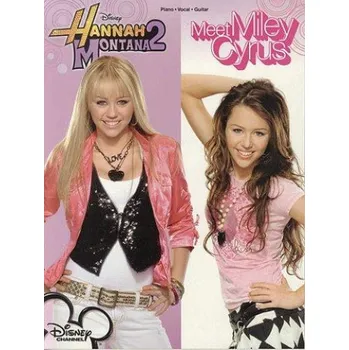 Hannah Montana 2: Meet Miley Cyrus (noty na klavír, zpěv, akordy na kytaru)