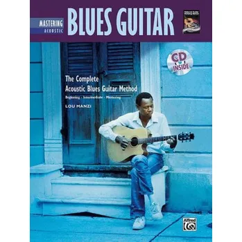 Mastering Acoustic Blues Guitar (noty, tabulatury na kytaru) (+audio)