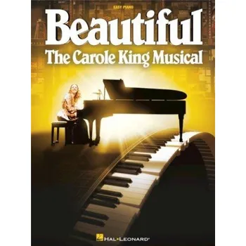 Beautiful: The Carole King Musical (noty na snadný sólo klavír)