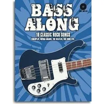 Bass Along - 10 Classic Rock Songs (noty, baskytara) (+audio)