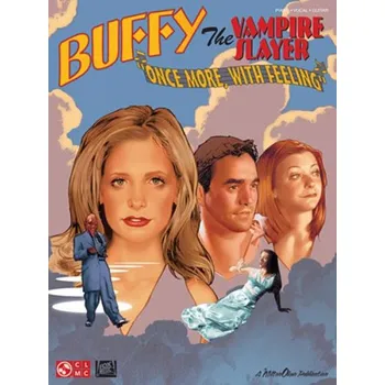 Buffy The Vampire Slayer - Once More With Feeling (noty na klavír, zpěv, akordy)