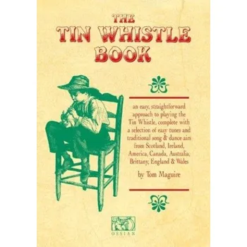 The Tin Whistle Book (noty na irskou píštalu)