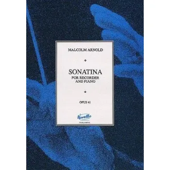 Malcolm Arnold: Sonatina For Recorder And Piano Op.41 (noty na zobcovou flétnu, klavír)
