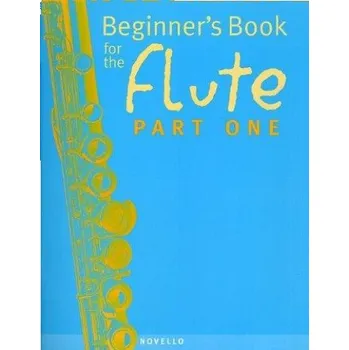 A Beginners Book For The Flute Part 1 (noty na příčnou flétnu)