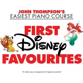 John Thompson's Easiest Piano Course: First Disney Favourites (noty na klavír)