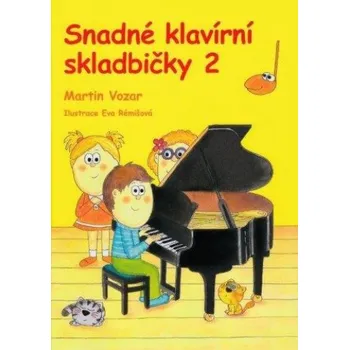Martin Vozar: Snadné klavírní skladbičky 2