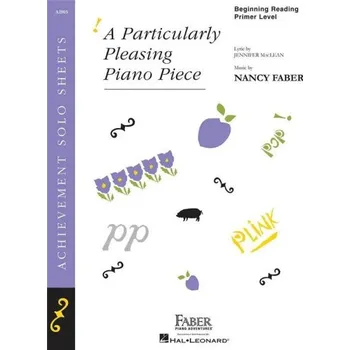 Nancy Faber: A Particularly Pleasing Piano Piece (noty na klavír)