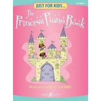 Just For Kids... The Princess Piano Book (noty na sólo klavír)