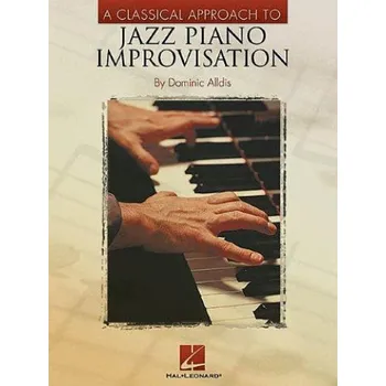 A Classical Approach To Jazz Piano - Improvisation (noty na klavír)