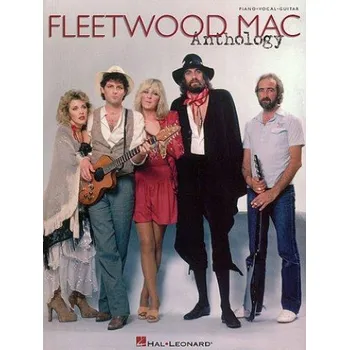 Fleetwood Mac - Anthology (noty, akordy, texty, klavír, kytara, zpěv)