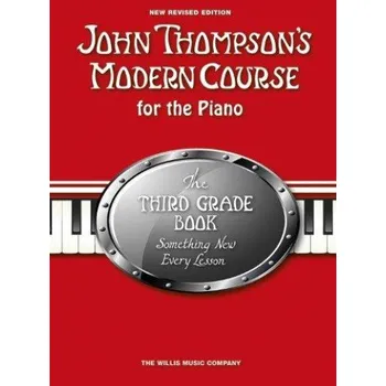 John Thompson's Modern Course Third Grade - Book Only (2012 Edition) (noty na klavír)