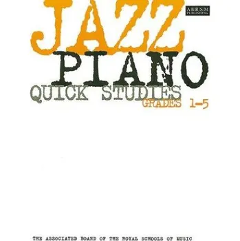 ABRSM Jazz Piano: Quick Studies Grades 1-5 (noty na sólo klavír)