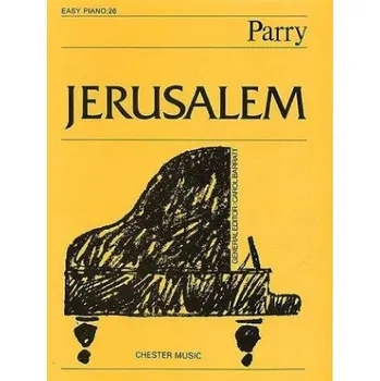 C. Hubert Parry: Jerusalem (Easy Piano No.26) (noty na sólo klavír)