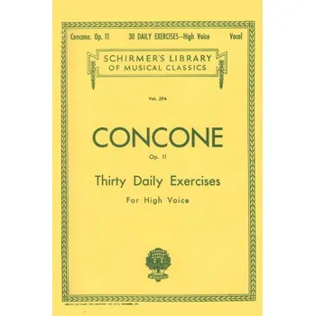 Joseph Concone: 30 Daily Exercises, Op. 11 - High Voice (noty na zpěv, klavír)