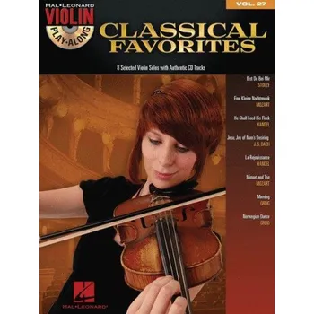 Violin Play-Along 27: Classical Favorites (noty na housle) (+audio)