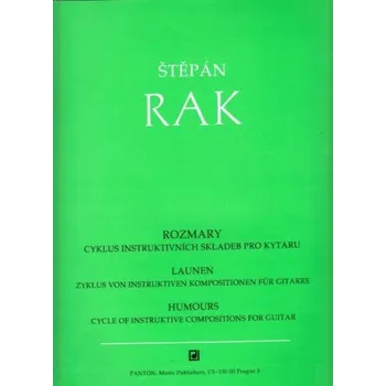 Štěpán Rak: Rozmary (cyklus instruktivních skladeb pro kytaru)