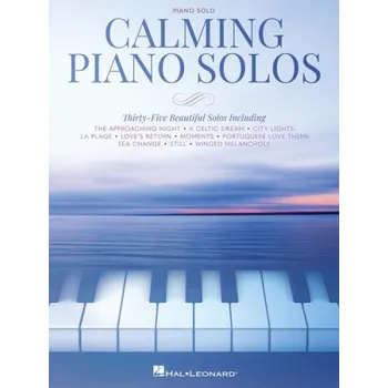 Calming Piano Solos (noty na klavír)