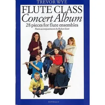 Trevor Wye: Flute Class - Concert Album (noty na příčné flétny)