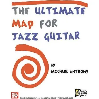 The Ultimate Map for Jazz Guitar (noty, tabulatury na kytaru)
