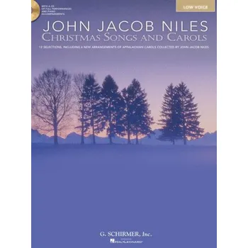 John Jacob Niles: Christmas Songs and Carols (noty na zpěv, hluboý hlass) (+audio)