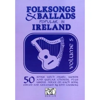 Folksongs And Ballads Popular In Ireland - Volume 5 (noty, melodická linka, akordy)